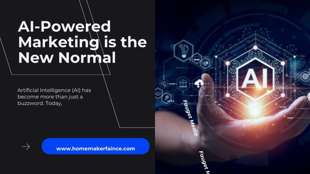 AI-Powered Marketing is the New Normal
